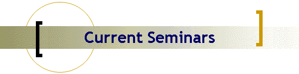 Current Seminars